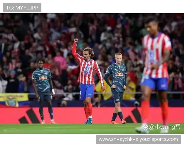 马竞欧冠之路全程回顾与精彩比赛盘点